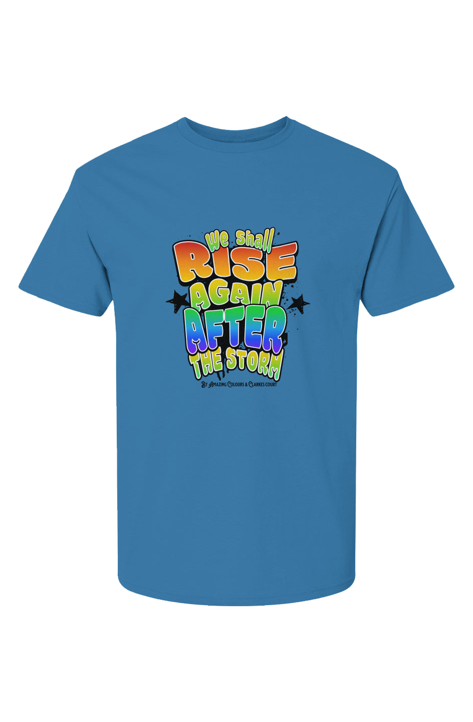 HD Cotton We Shall Rise Again After The Storm T-Shirt